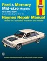 Ford and Mercury MidSize Models Owner's Workshop Manual 19751986