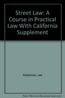 Street Law A Course in Practical Law With California Supplement