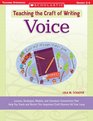 Voice Lessons Strategies Models and Literature Connections That Help You Teach and Revisit This Important Craft Element All Year Long