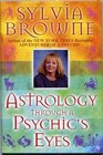 Astrology Through a Psychic's Eyes