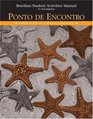 Brazilian Activities Manual for Ponto de Encontro Portuguese as a World Language