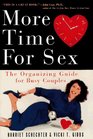 More Time for Sex The Organizing Guide for Busy Couples