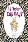 Is Your Cat Gay