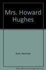 Mrs Howard Hughes