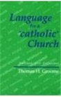 Language For A catholic Church