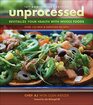 Unprocessed 10th Anniversary Edition Revitalize Your Health with Whole Foods