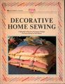Decorative Home Sewing