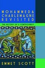 Mohammed and Charlemagne Revisited: The History of a Controversy