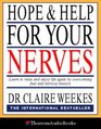 Hope and Help for Your Nerves  Learn to Relax and Enjoy Life by Overcoming Nervous Tension