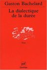 LA Dialectique De LA Duree