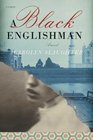 A Black Englishman : A Novel