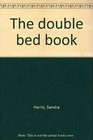 The double bed book