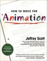 How to Write for Animation