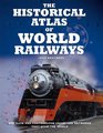 Historical Atlas of Railways