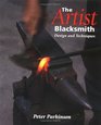 The Artist Blacksmith Design and Techniques