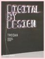 Digital by Design Crafting Technology for Products and Environments