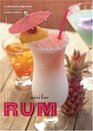 Mini Bar: Rum: A Little Book of Big Drinks (Mini Bar)