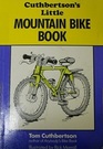 Cuthbertson's Little Mountain Bike Book