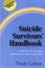 Suicide Survivors' Handbook  Expanded Edition