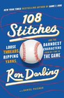 108 Stitches Loose Threads Ripping Yarns and the Darndest Characters from My Time in the Game