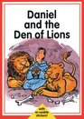 Daniel and the Den of Lions