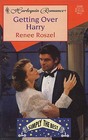Getting Over Harry (Simply The Best) (Harlequin Romance, No 3448)