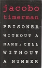 Prisoner Without a Name Cell Without a Number