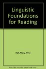 Linguistic Foundations for Reading