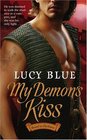 My Demon's Kiss (Bound in Darkness, Bk 1)