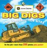 John Deere Big Digs and Construction Sites