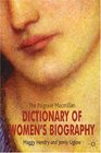 The Palgrave Macmillan Dictionary of Women's Biography Fourth Edition