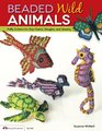 Beaded Wild Animals Puffy Critters or Key Chains Dangles and Jewelry