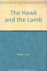 The Hawk and the Lamb (Large Print)