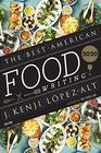 Best American Food Writing 2020 (The Best American Series ®)