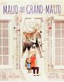 Maud and GrandMaud