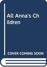 All Anna's Children
