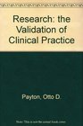 Research the Validation of Clinical Practice