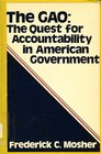 The GAO The quest for accountability in American government