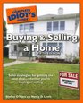 The Complete Idiot's Guide to Buying and Selling a Home 5th Edition