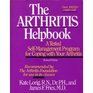 The Arthritis Helpbook A Tested SelfManagement Program for Coping With your Arthritis