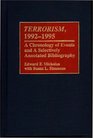 Terrorism 19921995  A Chronology of Events and A Selectively Annotated Bibliography