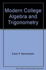 Modern College Algebra and Trigonometry