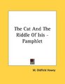 The Cat And The Riddle Of Isis  Pamphlet