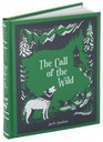 The Call of the Wild (Barnes & Noble Leatherbound Children's Classics)