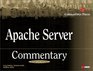 Apache Server Commentary Guide to Insider's Knowledge on Apache Server Code