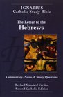 The Letter to the Hebrews  Ignatius Catholic Study Bible