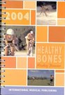 2004 Healthy Bones Weekly Planner