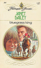 Bluegrass King (Harlequin Presents, No 203)