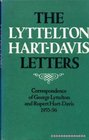 The Lyttelton HartDavis Letters 195556 v 1 Correspondence of George Lyttelton and Rupert HartDavis