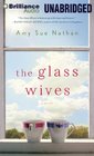 The Glass Wives A Novel